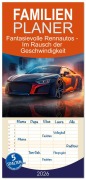 Cover-Bild zum Titel 'Familienplaner 2026 - Fantasievolle Rennautos - Im Rausch der Geschwindigkeit mit 5 Spalten (Wandkalender, 21 x 45 cm) CALVENDO' von 'Fotodesign Verena Scholze'
