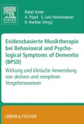 Cover-Bild zum Titel 'Evidenzbasierte Musiktherapie bei Behavioural und Psychological Symptoms of Dementia (BPSD)' von ''