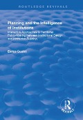 Cover-Bild zum Titel 'Planning and the Intelligence of Institutions' von 'Enrico Gualini'