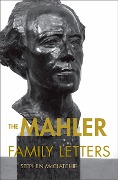 Cover-Bild zum Titel 'The Mahler Family Letters' von ''