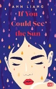 If you could see the sun - Ann Liang