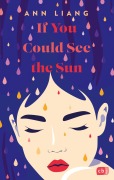 Cover-Bild zum Titel 'If you could see the sun' von 'Ann Liang'