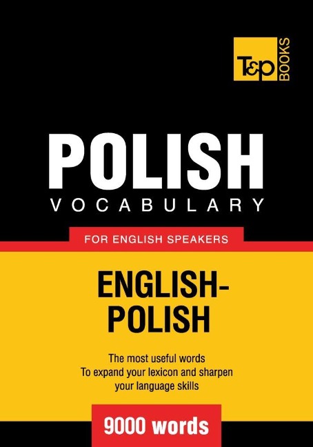 Polish vocabulary for English speakers - 9000 words - Andrey Taranov