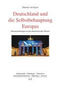 Cover-Bild zum Titel 'Deutschland und die Selbstbehauptung Europas' von 'Dietrich von Kyaw'