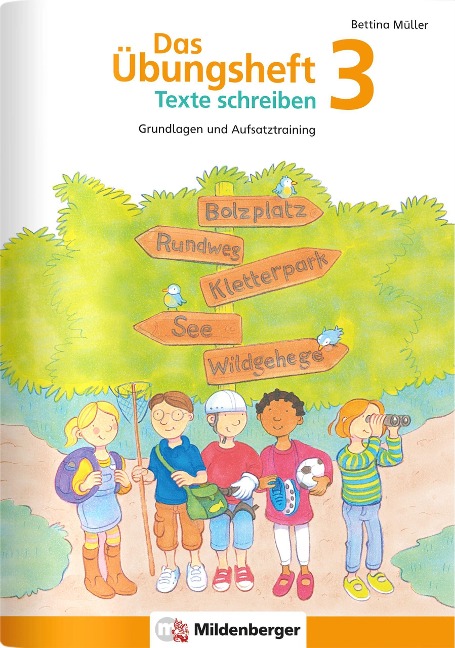 Das Übungsheft Texte schreiben 3 - 