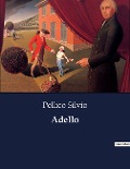 Adello - Pellico Silvio