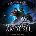 Grindylow Ambush - Michael Anderle, Martha Carr