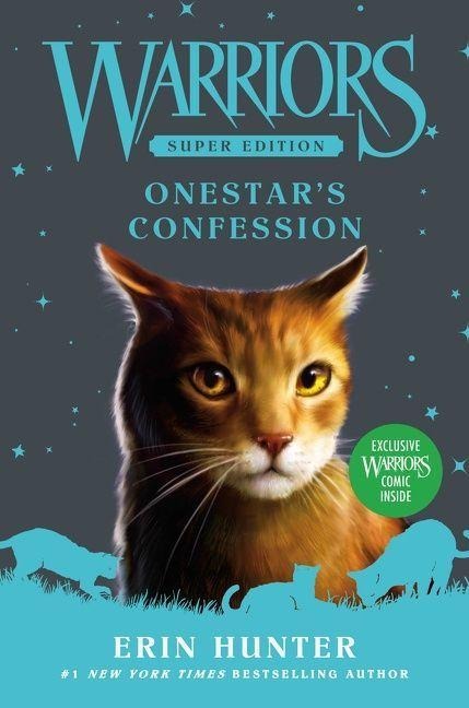 Warriors Super Edition: Onestar's Confession - Erin Hunter