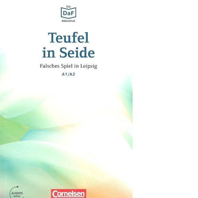 Die DaF-Bibliothek A1-A2 - Teufel in Seide - Roland Rudolf Dittrich