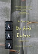 Cover-Bild zum Titel 'Ba Duan Jin - Die Acht Brokate' von 'Marcus Scheibenzuber'