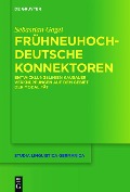 Cover-Bild zum Titel 'Frühneuhochdeutsche Konnektoren' von 'Sebastian Gagel'