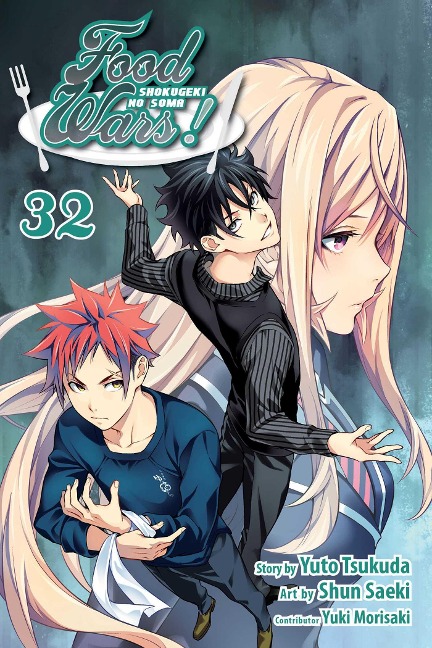 Food Wars!: Shokugeki No Soma, Vol. 32 - Yuto Tsukuda