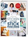 Cover-Bild zum Titel 'Sticken mit der Stickmaschine' von 'Gabriele Seeberg-Wilhelm'