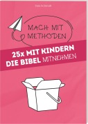 Cover-Bild zum Titel '25 x Mit Kindern die Bibel mitnehmen' von 'Sara Schmidt'