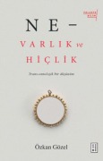 Cover-Bild zum Titel 'Ne -Varlik Ve Hiclik' von 'Özkan Gözel'