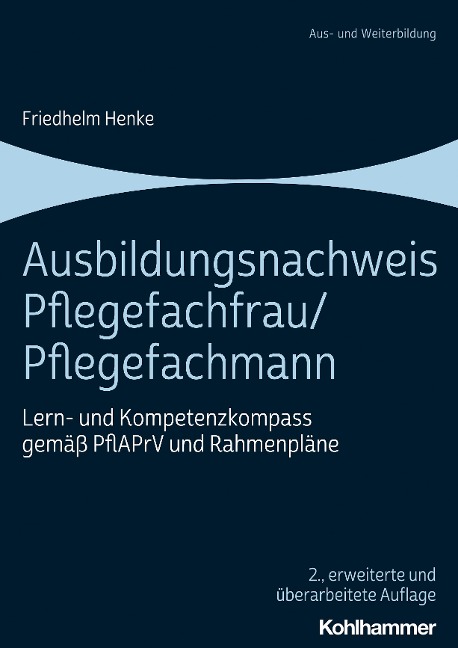 Ausbildungsnachweis Pflegefachfrau/Pflegefachmann - Friedhelm Henke