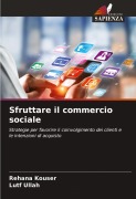 Cover-Bild zum Titel 'Sfruttare il commercio sociale' von 'Rehana Kouser, Lutf Ullah'