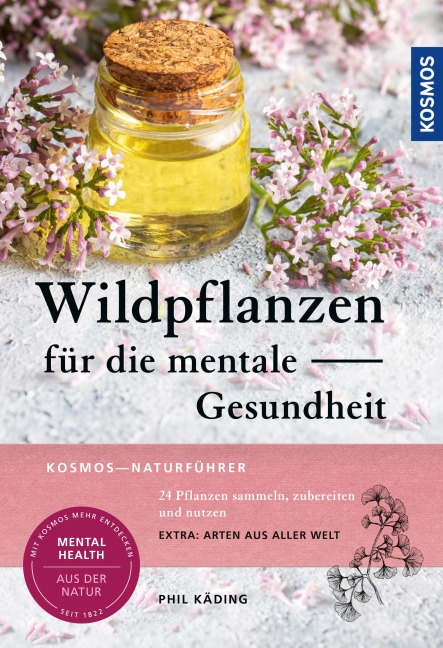 Wildpflanzen für die mentale Gesundheit - 