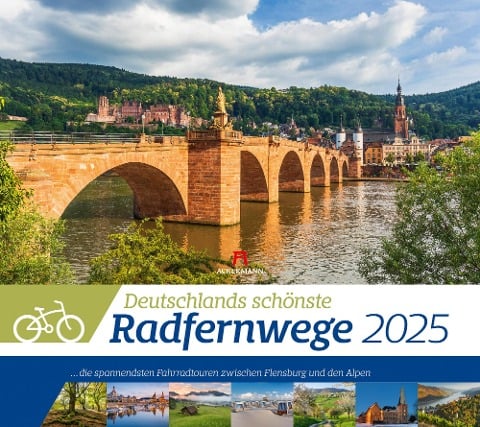 Deutschlands schönste Radfernwege Kalender 2025 - Ackermann Kunstverlag