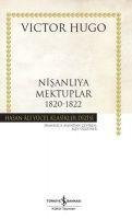 Nisanliya Mektuplar 1820-1822 Ciltli - Victor Hugo