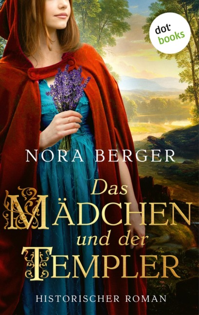 Das Mädchen und der Templer - Nora Berger