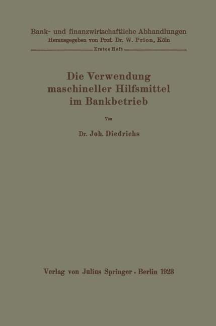 Die Verwendung maschineller Hilfsmittel im Bankbetrieb - Joh. Diedrichs