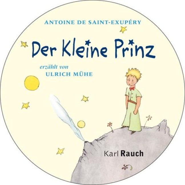 Der Kleine Prinz - Antoine de Saint-Exupéry