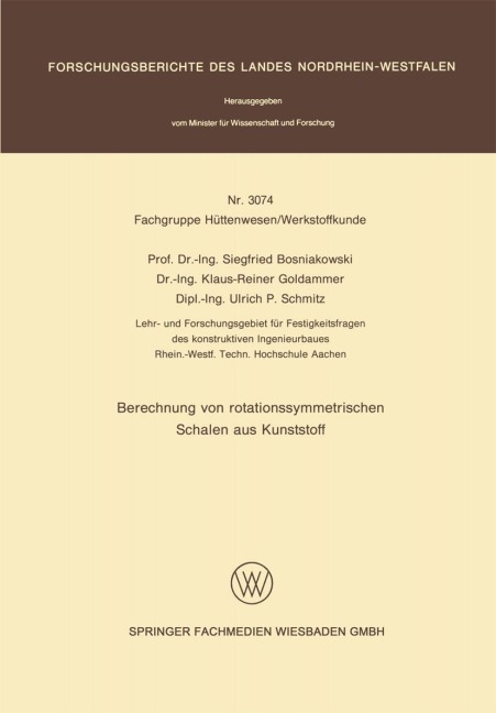 Berechnung von rotationssymmetrischen Schalen aus Kunststoff - Siegfried Bosniakowski