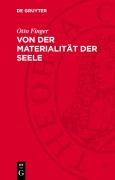 Cover-Bild zum Titel 'Von der Materialität der Seele' von 'Otto Finger'