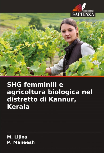 SHG femminili e agricoltura biologica nel distretto di Kannur, Kerala - M. Lijina, P. Maneesh