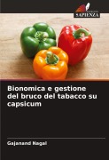 Cover-Bild zum Titel 'Bionomica e gestione del bruco del tabacco su capsicum' von 'Gajanand Nagal'