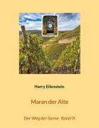 Cover-Bild zum Titel 'Maran der Alte' von 'Harry Eilenstein'