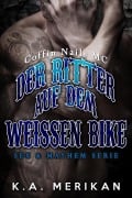 Cover-Bild zum Titel 'Der Ritter auf dem weissen Bike' von 'K. A. Merikan'