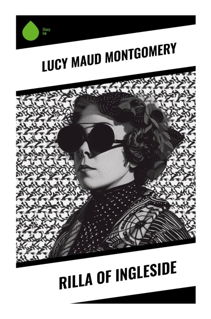 Rilla of Ingleside - Lucy Maud Montgomery