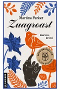 Cover-Bild zum Titel 'Zuagroast' von 'Martina Parker'