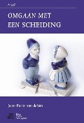 Cover-Bild zum Titel 'Omgaan Met Een Scheiding' von 'Jean-Pierre van de Ven'