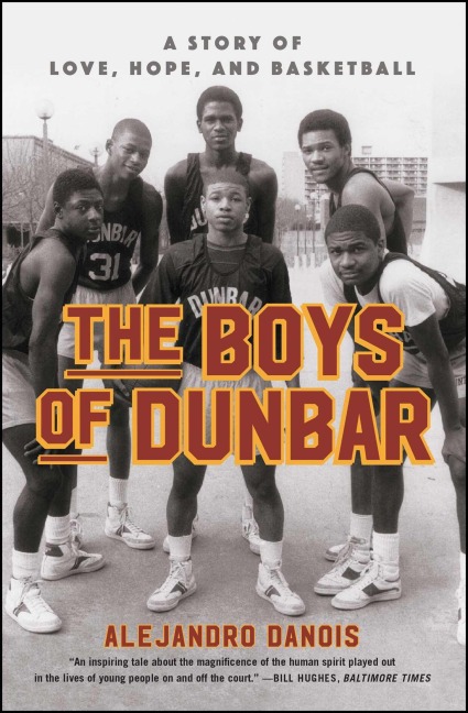 The Boys of Dunbar - Alejandro Danois