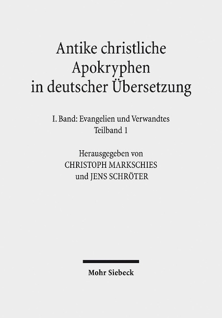 Antike christliche Apokryphen in deutscher Übersetzung - 