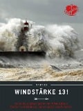 Cover-Bild zum Titel 'Windstärke 13!' von 'Stefan Krücken'