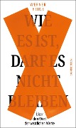 Cover-Bild zum Titel 'Wie es ist, darf es nicht bleiben' von 'Werner Heine'