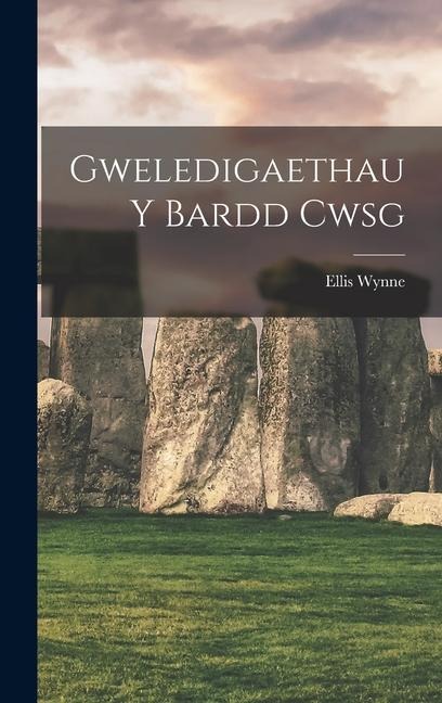 Gweledigaethau y Bardd Cwsg - Wynne Ellis