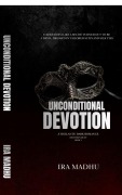 Cover-Bild zum Titel 'Unconditional Devotion' von 'Ira Madhu'