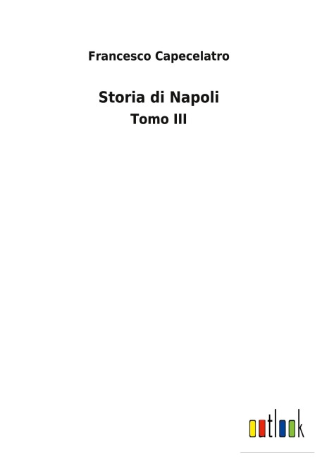Storia di Napoli - Francesco Capecelatro