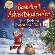 Cover-Bild zum Titel 'Basketball-Adventskalender: Quiz-Buch mit Fragen und Rätsel' von 'Schlauvento Interactive'