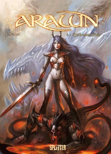 Arawn 06. Verbrannte Erde - Roman LeBreton
