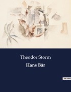 Cover-Bild zum Titel 'Hans Bär' von 'Theodor Storm'