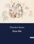 Cover-Bild zum Titel 'Hans Bär' von 'Theodor Storm'