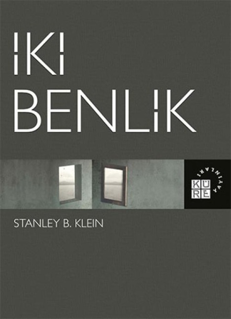 Iki Benlik - Stanley B. Klein