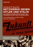 Cover-Bild zum Titel 'Netzwerke gegen Hitler und Stalin' von 'Bernhard H. Bayerlein'