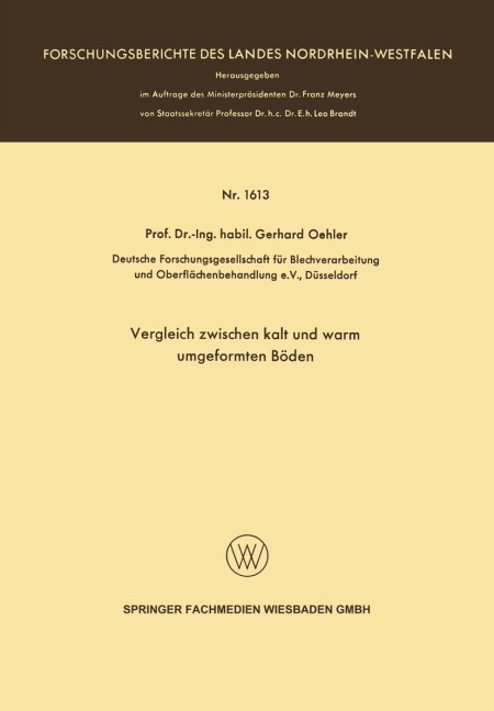 Vergleich zwischen kalt und warm umgeformten Böden - Gerhard Oehler